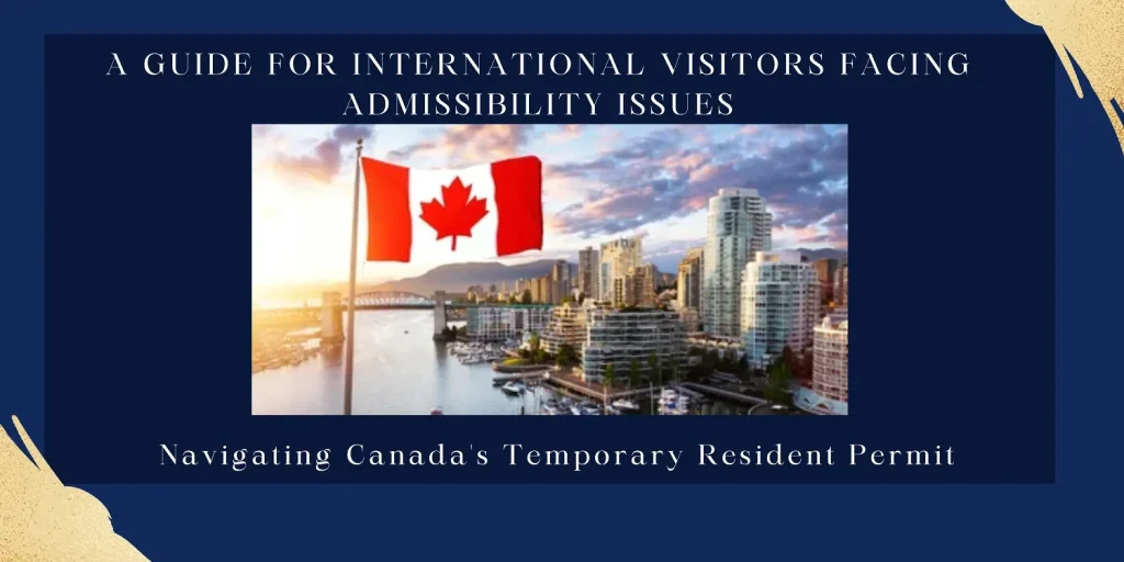 Canada Temporary Resident Permit